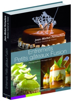 Entremets - Petits gâteaux fusion