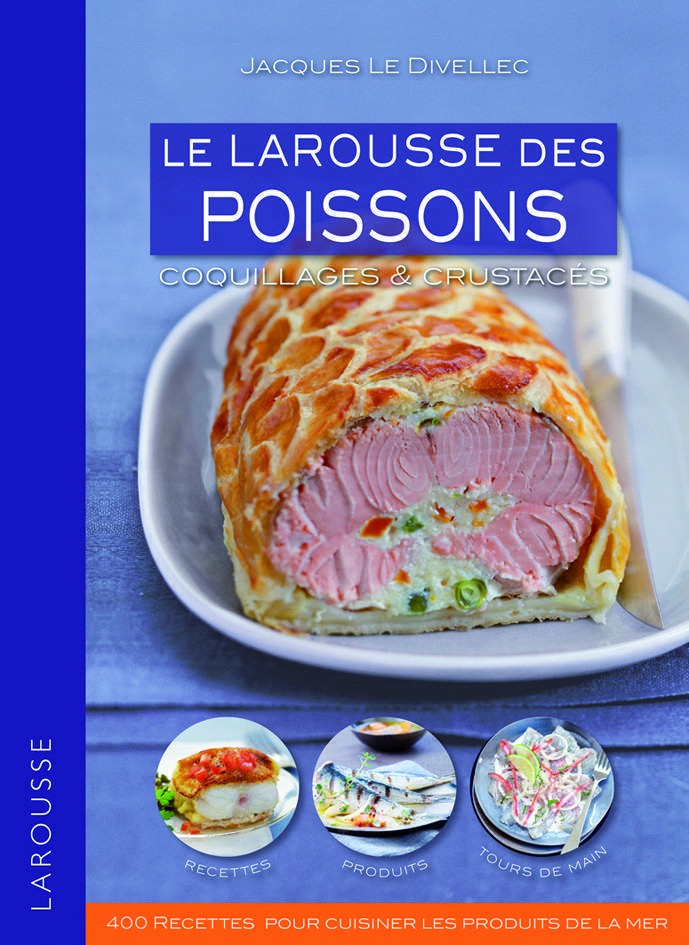 Larousse des poissons, coquillages et crustacés