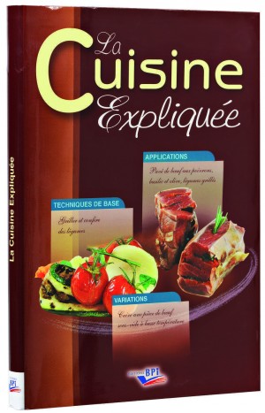 La cuisine expliquée