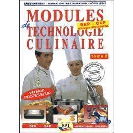 Modules de technologie culinaire tom 2