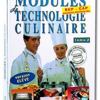 Modules de technologie culinaire tom 2