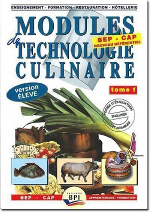 Modules de technologie culinaire tom 1